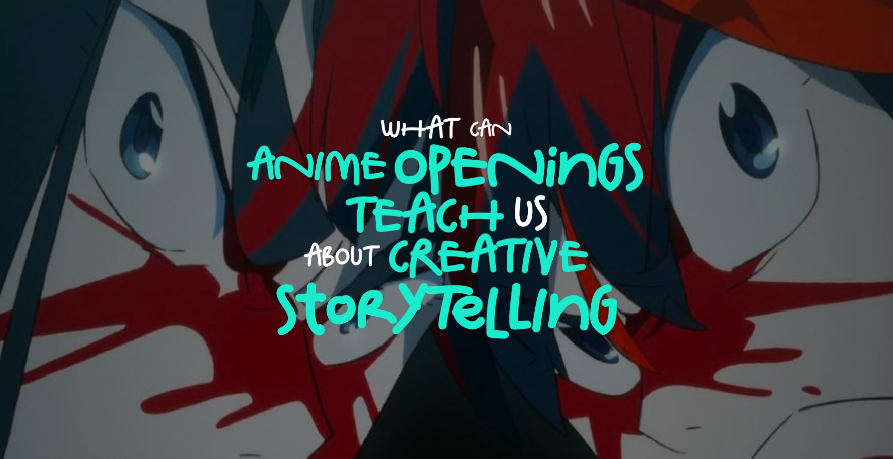 What Can Anime Openings Teach Us about Creative Storytelling